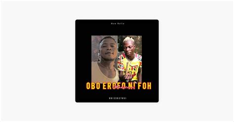 ‎obo Erofo Ni Foh Madatohsi Feat Dj Slimfit Beat Refix Song By