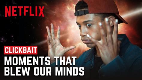 The Most Mind Blowing Moments From Clickbait Netflix Phase9