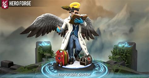 Honorable Doctor Made With Hero Forge