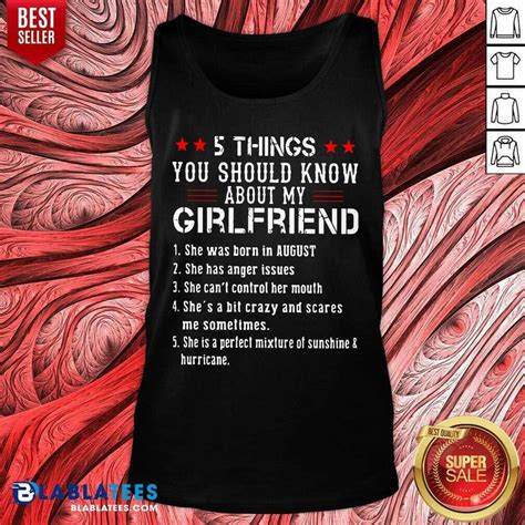 5 Things You Should Know About My Girlfriend Shirt Merchaz