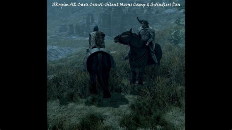 Swindlers Den And Silent Moons Camp Skyrim Ae Cave Crawl Youtube