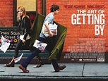 THE ART OF GETTING BY – Freak Deluxe