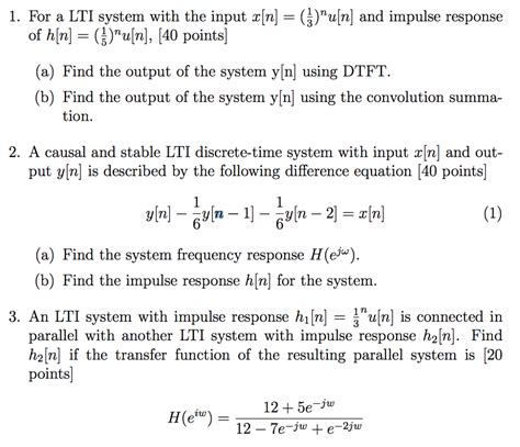 solved 1 for a lti system with the input x[n] u[n] and