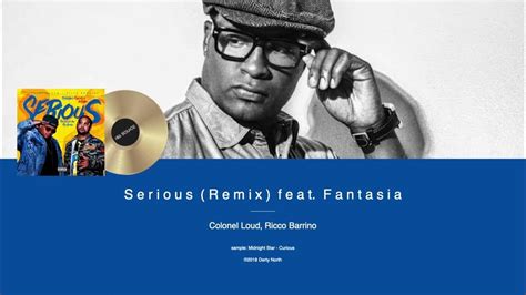 Colonel Loud Ricco Barrino Serious Remix Feat Fantasia Sample