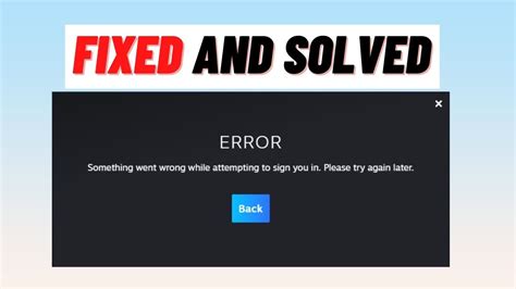 How To Fix Steam Error Code E Steam Something Went Wrong While Attempting To Sign You In