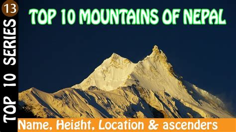 Top 10 Tallest Mountains Of Nepal Featured Nepal Youtube