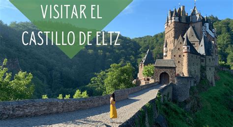 Visitar El Castillo De Eltz Alemania Mueroporviajar Blog