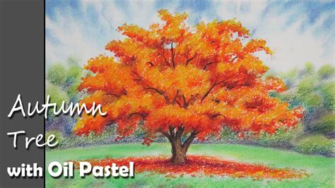 How To Paint An Autumn Tree With Oil Pastel Lesson 1 Youtube