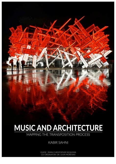Music And Architecture Mapping The Transposition Process By Kabir Sahni