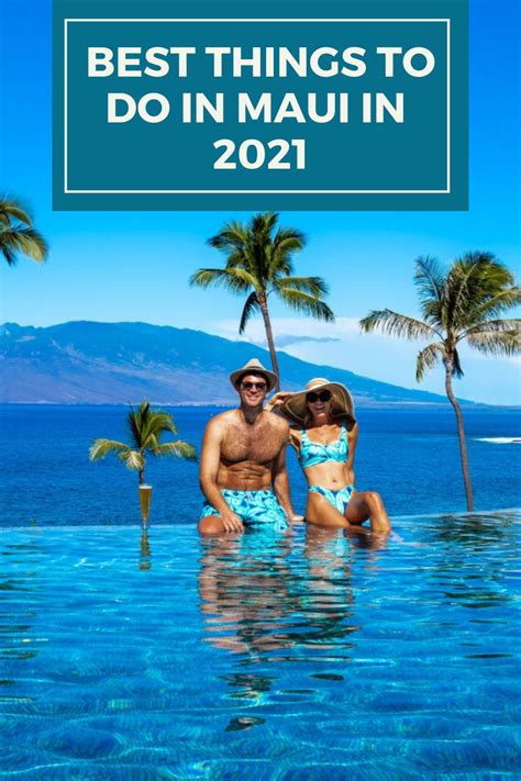 Best Things To Do In Maui In 2021 In 2021 Maui Travel Maui Things To Do