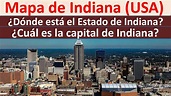 Mapa de Indiana Estados Unidos. Capital de Indiana. Donde esta Indiana ...