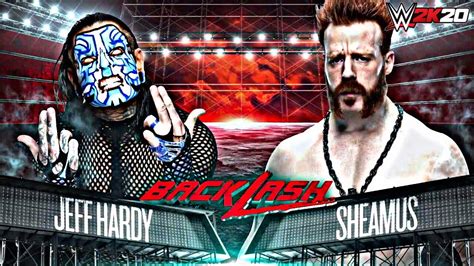 Wwe 2k20 Jeff Hardy Vs Sheamus Wwe Backlash 2020 Youtube