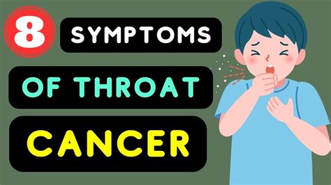 Throat Cancer Symptoms Top 8 Symptoms Of Throat Cancer Throat Cancer