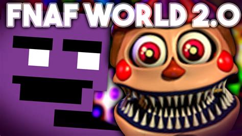 Dantdm Fnaf World Update 2 Loxaworthy