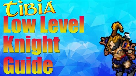 I want to point out that i started this. Tibia Low Level Knight Guide 8-50 | Gaming By Gamers - Gaming News