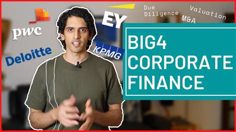 Big 4 Accounting Corporate Finance Department What You Need To Know