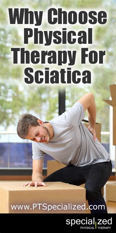 Why Choose Physical Therapy For Sciatica Specialized Physical Therapy