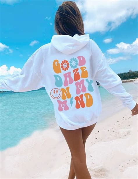 good daze on my mind hoodie positivity hoodie cozy hoodie etsy