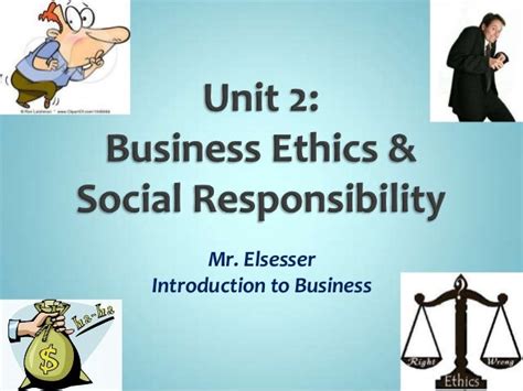 Chapter 1 Business Ethics And Social Responsibility Ppt Businesser