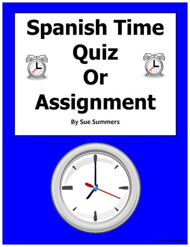 Spanish Time Quiz Or Worksheet Teaching Resources