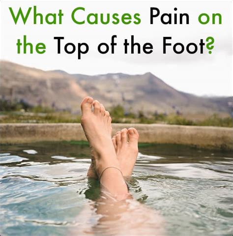 Top Of Foot Pain Causes Symptoms And Treatment Medical Wave