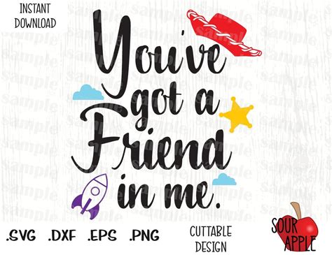 Youve Got A Friend In Me Toy Story Quote Disney Etsy