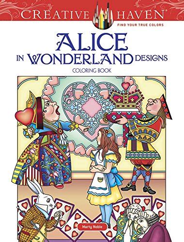 Creative Haven Alice In Wonderland Designs Coloring Book Adult