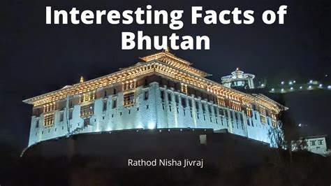 Interesting Facts About Bhutan L Bhutan Travel L Things To Know About