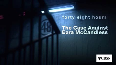 Preview “the Case Against Ezra Mccandless” A Young Wisconsin Woman Claims She Killed Her Ex