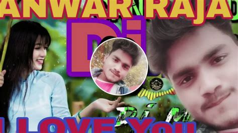 Nonstop dj anwar raja all pakaha ghat no1. DJ Anwar Raja Hindi gana DJ song Tik Tok - YouTube