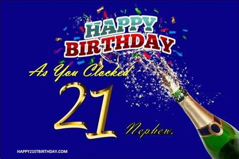 70 Happy 21st Birthday Wishes For Nephew Turning 21 In 2022 Happy