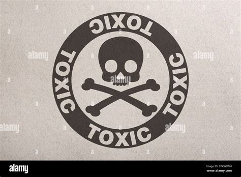 Hazard Warning Sign Skull And Crossbones Symbol And Word Toxic On