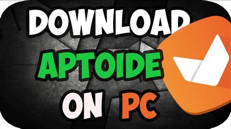 How To Download Aptoide On Pc Youtube