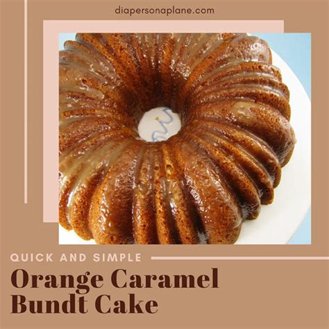 Your New Favorite Cake Salted Caramel Bundt Cake And 1 Secret Ingredient