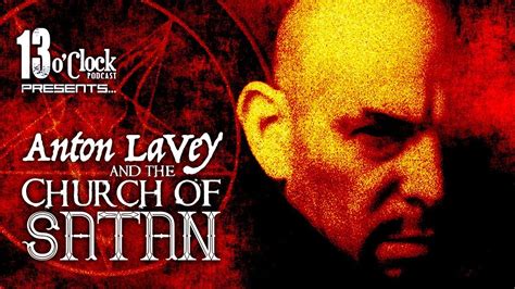 Episode 56 Anton Lavey And The Church Of Satan Youtube