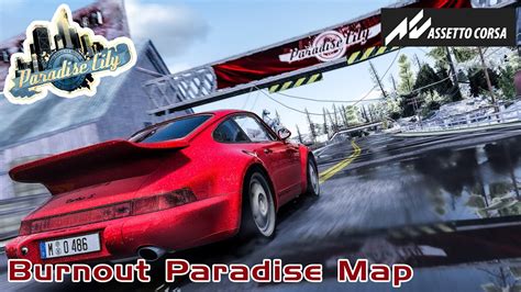 Burnout Paradise Map For Assetto Corsa Assetto Project Burnout Abg