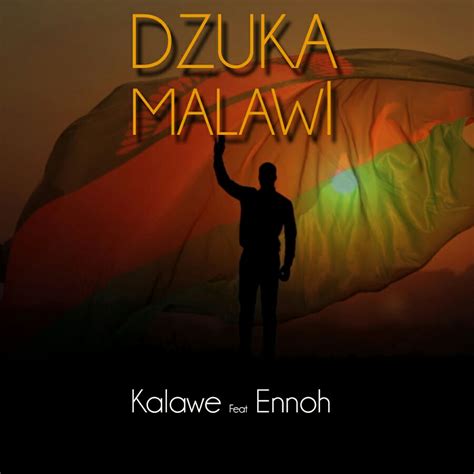 Kalawe Dzuka Malawi Hip Hop Malawi