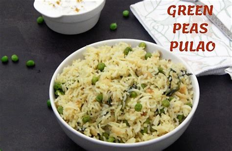 Green Peas Pulao Matar Pulao Recipe Pavanis Kitchen