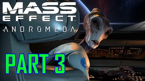 Mass Effect Andromeda Walkthrough Part 3 Pc Ultra 1080p A Better