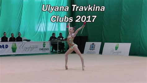 Ulyana Travkina Clubs Russian Young Extremely Flexible Rhythmic