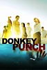 [Ver] Donkey Punch: Juegos mortales (2008) Película Completa Español Latino