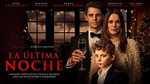 Tráiler de la película “Última noche” - TokyVideo