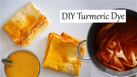 How To Dye Fabrics At Home Homemade Turmeric Dye Diy Turmeric Dye