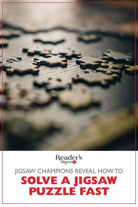 Jigsaw Champions Reveal How To Solve A Jigsaw Puzzle Fast Jigsaw