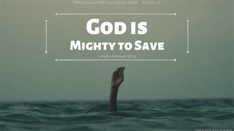 God Is Mighty To Save — Pr Marlons Blog