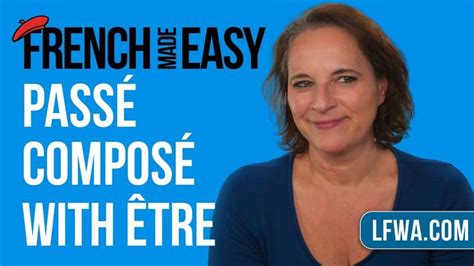 Learn French: know the passé composé with Être under 5 minutes. in 2023 ...