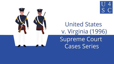 United States V Virginia 1996 Supreme Court Cases Series Academy