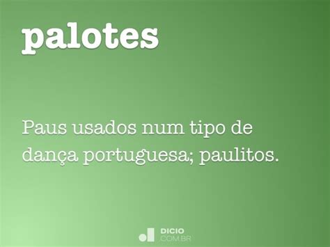 Palotes Dicio Dicionário Online De Português