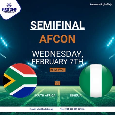 Nigeria Vs South Africa Afcon 2023 Semi Finals 4 2pens On 7 Feb