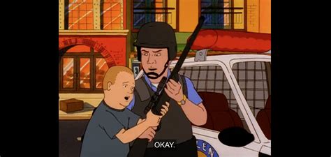 If Youre Going To Shoot Me I Want Bobby Hill To Take The Shot